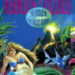 Mermaids of Atlantis: The Riddle of the Magic Bubble